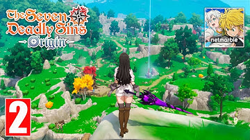 The Seven Deadly Sins: Origin - Open World Gameplay Part 2 (PC/Android/iOS)