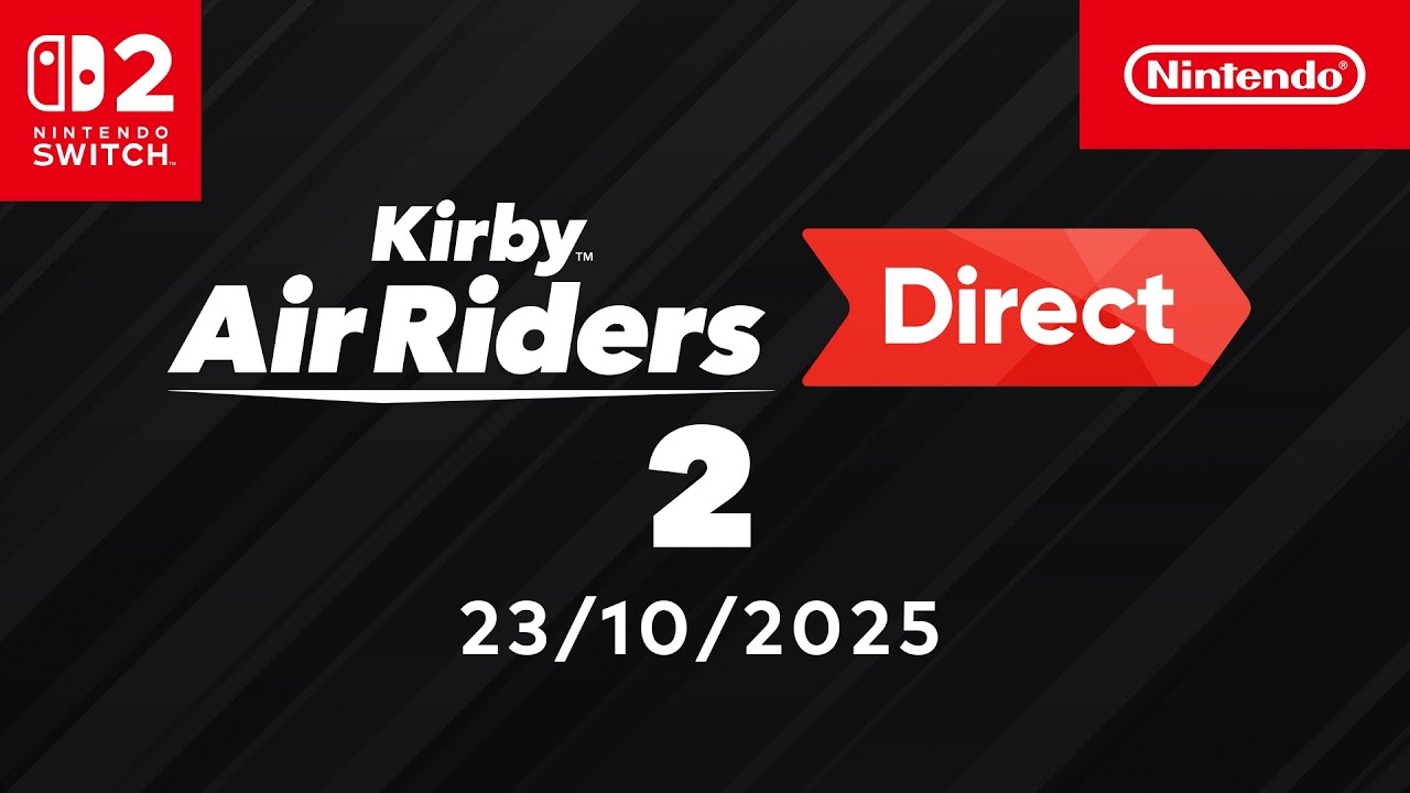 Kirby Air Riders Direct 2 – 23/10/2025