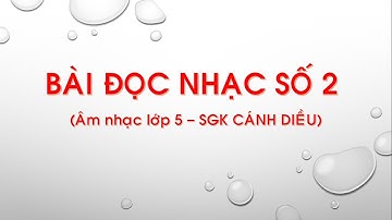 Bài đọc nhạc số 2 – Âm nhạc lớp 5 (SGK Cánh Diều) | #coverbytmn