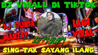 DJ SLOW VIRALL SING TAK SAYANG ILANG