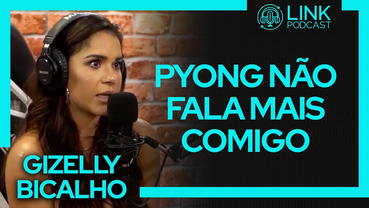 Foi tudo mentira I Gizelly Bicalho sobre Pyong Lee