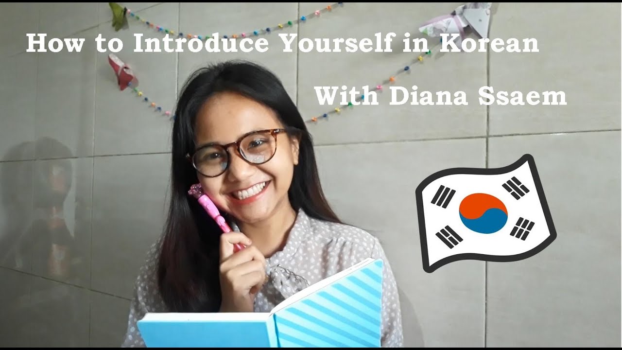 How To Introduce Yourself In Korean