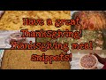 Thanksgiving meal snippets!