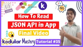 #35 How to Fetch / Use JSON API Data in Kodular / MIT App Inventor 2 Apps | JSON in Kodular