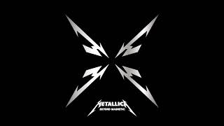 Metallica - Beyond Magnetic (Filtered Instrumental)