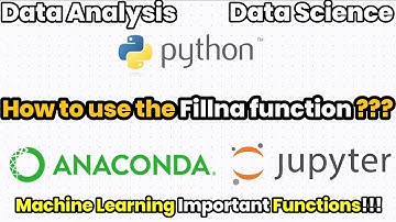 How to use the Fillna function???| Data analysis | jupyter notebook | python | ML | One Magic Minute