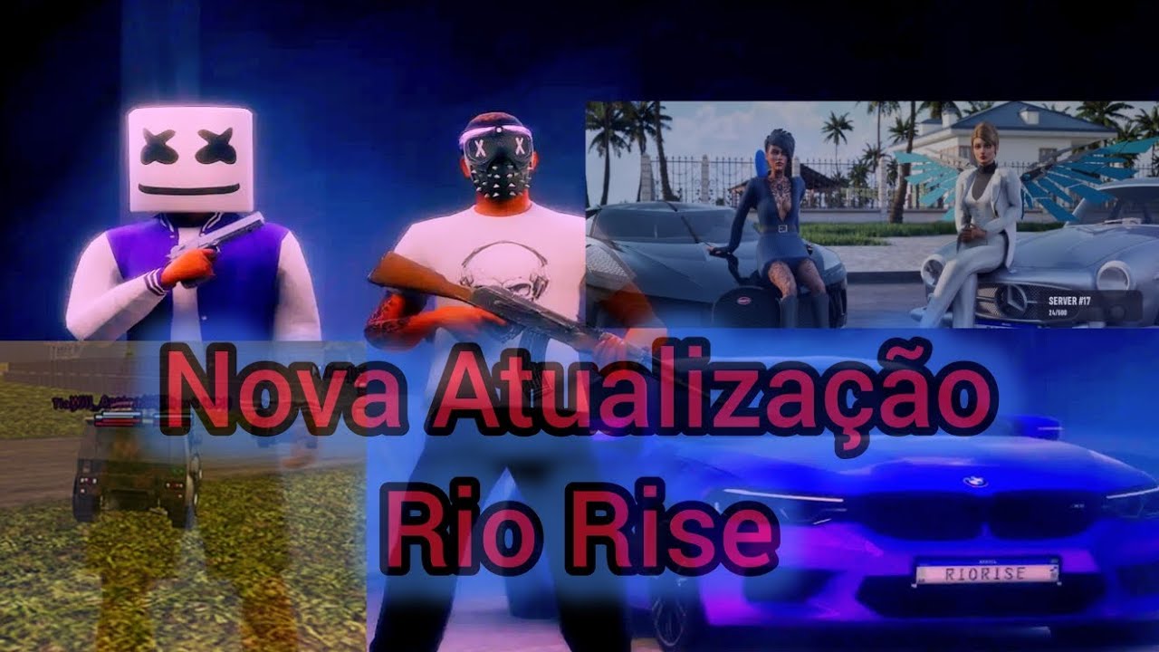 Rio Rise Rp saiu a nova atualização do rio rise rp!! vem conferir - YouTube