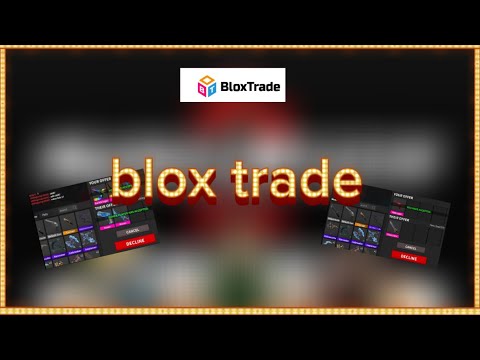 how to trade in bloxtrade 