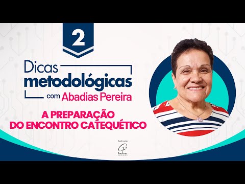 PREPARING FOR THE CATECHETICAL MEETING | Methodological Tips with Abadias Pereira 2
