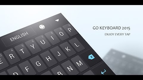 GO Keyboard - The Best Android Keyboard ever