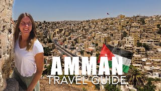 Jordan Travel Guide Part I - Unveiling the Secrets of Amman