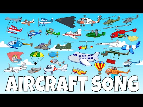 The Aircraft Song Airplanes For Kids Fun Educational Learning Video The Aircraft Song Airplanes For Kids Fun Educational Learning Video