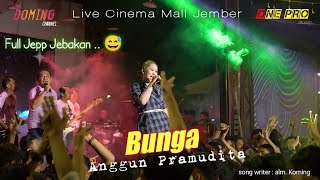 Bunga - Anggun Pramudita ft. ONE PRO live Kota Cinema mall Jember