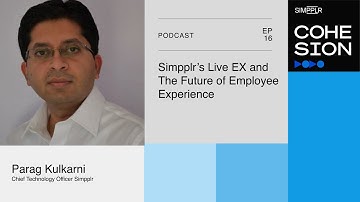 Live EX & the Future of Employee Experience – Interview with Parag Kulkarni