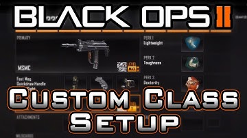 Black Ops 2 Create-A-Class Setups w/ Synystersk8r! (BO2 Custom Classes)