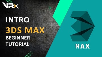 3DS Max Introduction of user interface | VRx Academy