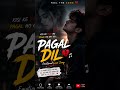 Pagal Dil ❤️ | Emotional Love Song | Hindi Sad Lofi Song 2026 | Heart Touching Song