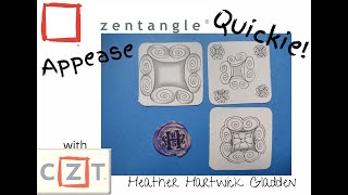 Zentangle® Quickie: Appease