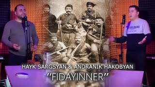  Hayk Sargsyan - Andranik Hakobyanfidayiner  Cover By Araz  