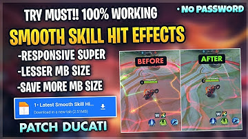 Updated Smooth Skill Hit Effect Config In Mobile Legends | Support All Hero & Graphic - Patch Ducati