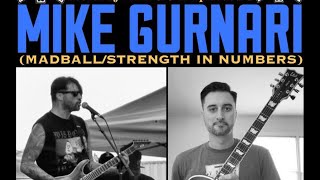 The NYHC Chronicles LIVE! Ep. #178 Mike Gurnari (Madball / Strength In Numbers)