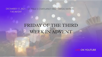 LIVE DAILY MASS | Friday of the Third Week in Advent | DECEMBER 17, 2021