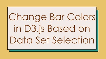 Change Bar Colors in D3.js Based on Data Set Selection