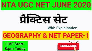 Practice Set for NTA UGC NET JUNE 2020,MCQ for NTA UGC NET PAPER-1 & Geography(Paper-2) with datail