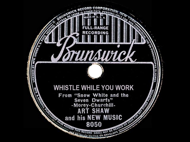 Watch 1937 Artie Shaw - Whistle While You Work (Tony Pastor, vocal) on YouTube Watch 1937 Artie Shaw - Whistle While You Work (Tony Pastor, vocal) on YouTube