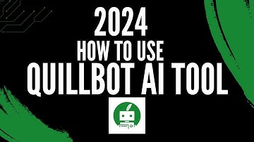 Mastering QuillBot AI Tool for Effortless Text Refinement! 📝✨ | 2024