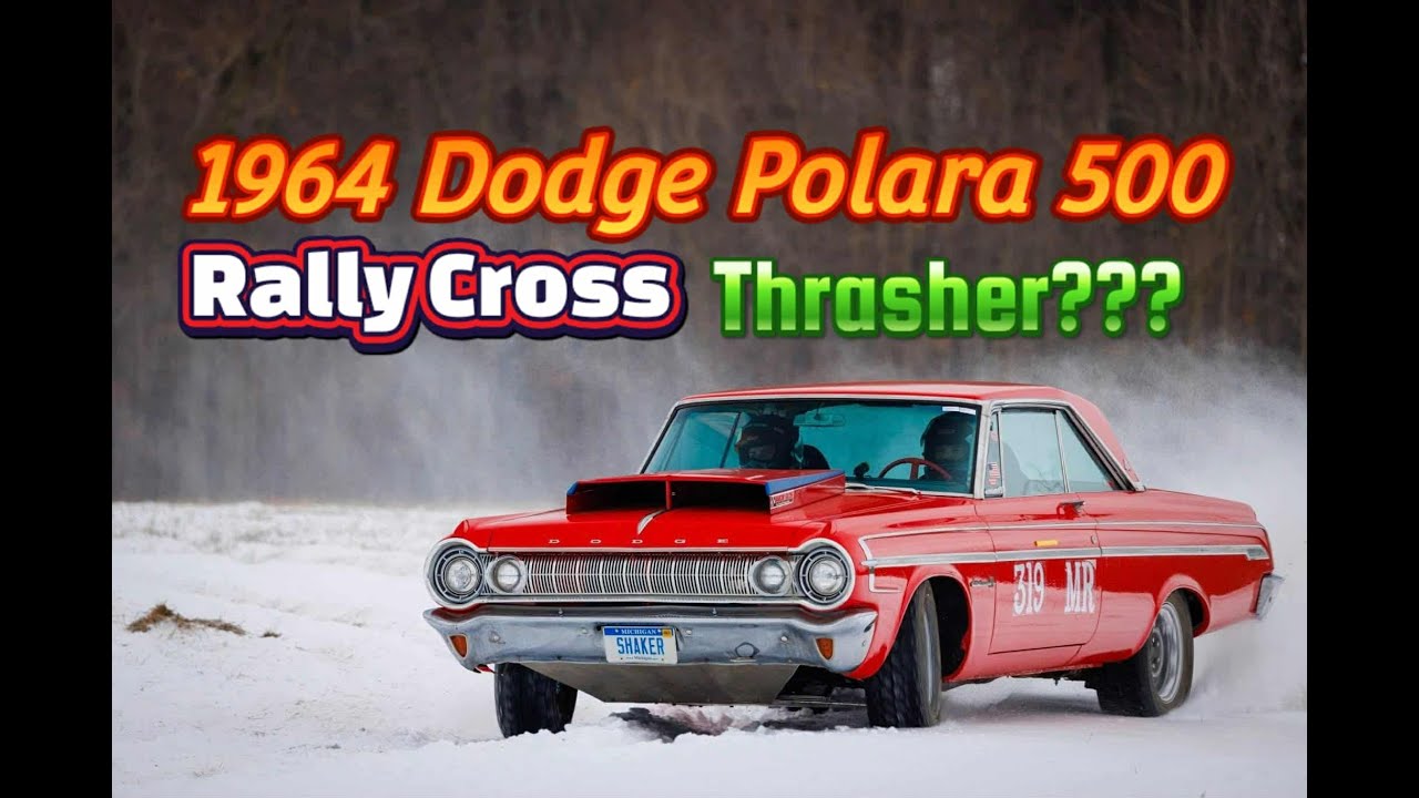 1964 Dodge Polara 500 RALLY CROSS car? What???Why??? - YouTube