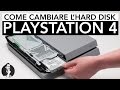 Come CAMBIARE L'HARD DISK della PS4