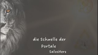 🚪die Schwelle der Portale 🪧 der Schatz des 🐉 & die heimliche Liebe