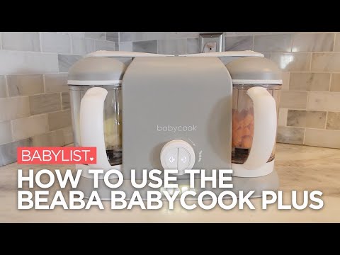 How to use the Beaba Babycook Plus - Babylist