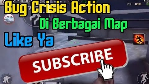 『BUG』Di 4 Map [NO HACK]Work 100%  - Crisis Action eSports FPS