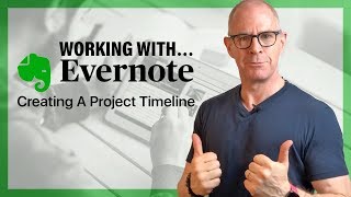 Working With Evernote | Creating A Project Timeline