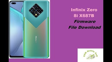 Infinix Zero 8i X687B Firmware File