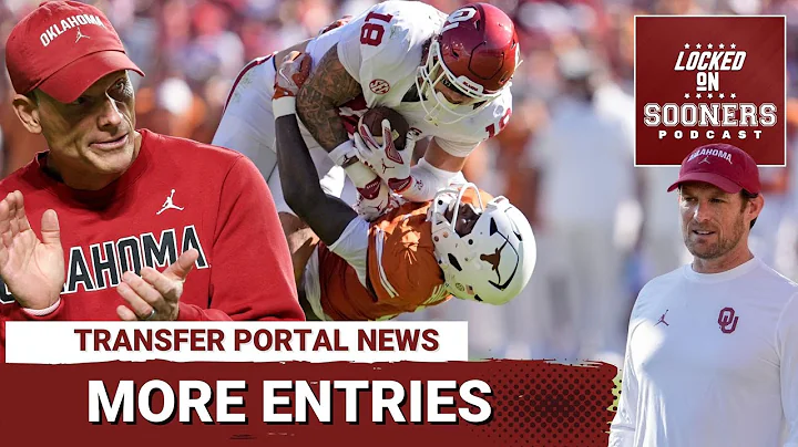 ALERT: Oklahoma Sooners Transfer News—How The Latest Portal Entries  IMPACT the Team