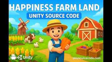 HAPPINESS FARM LAND Complete Unity Project | Buy & Reskin (PlaySourceCode.com)