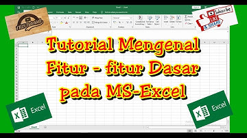 Tutorial Dasar Microsoft Excel Untuk Pemula #PART 1