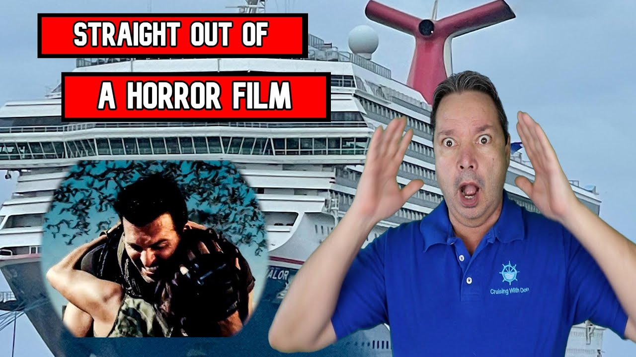 CRUISE SHIP LOOKED LIKE SOMETHING OUT OF A HORROR MOVIE