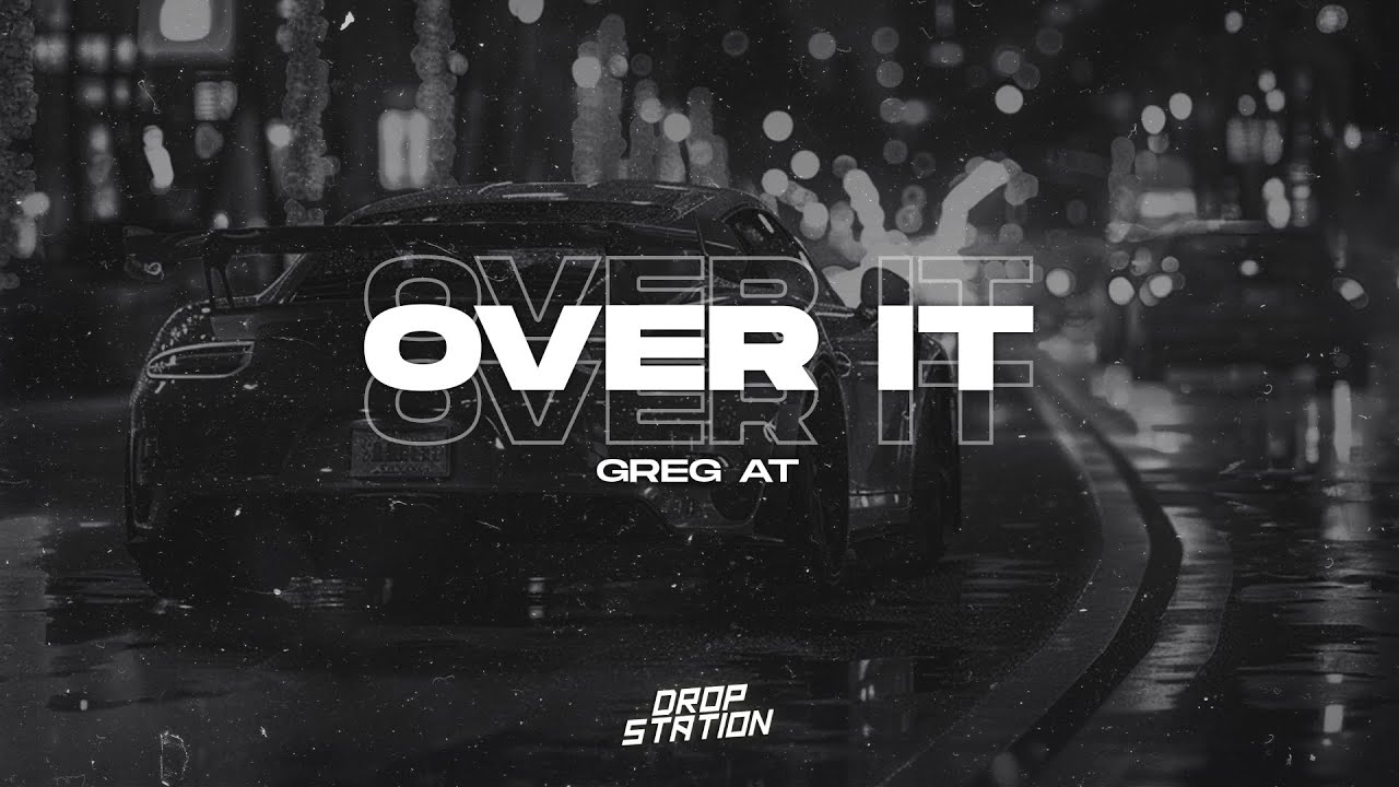 ⁣Greg AT - Over it (Drop Station Release) | Extended Remix