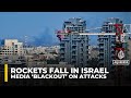 Israel media ‘blackout’ on Iran, Hezbollah attacks as military censor targets reporters