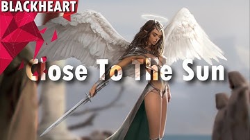 TheFatRat & Anjulie - Close To The Sun【GMV】