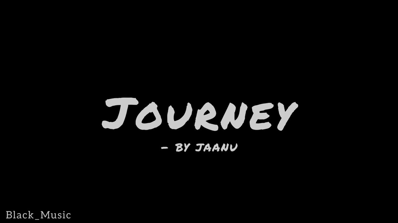 journey jaanu lyrics english