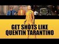 7 QUENTIN TARANTINO Style Shots in 3 Minutes