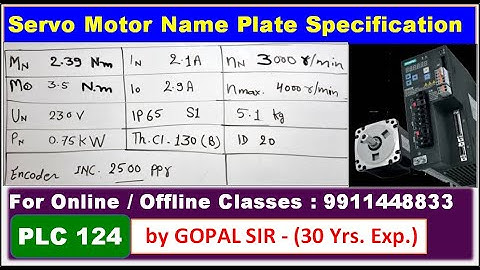PLC PROGRAMMING TRAINING -SIEMENS SERVO MOTOR NAME PLATE SPECIFICATION  IN HINDI BY GOPAL SIR | P124