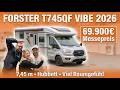 Forster T745QF Vibe 2026 Für 69 900 XXL Sitzgruppe Hubbett Forster T745QF Vibe 2026 Für 69 900 XXL Sitzgruppe Hubbett