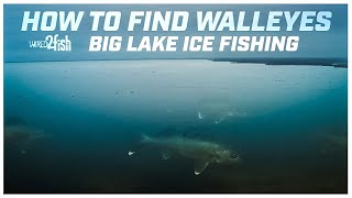 How to Find Walleyes FAST on Big Lakes When Ice Fishing