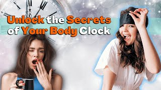 How to Master Your Circadian Rhythm